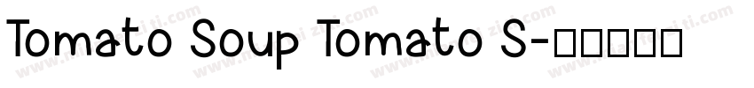 Tomato Soup Tomato S字体转换